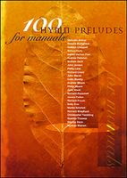 100 Hymn Preludes for Manuals Organ sheet music cover